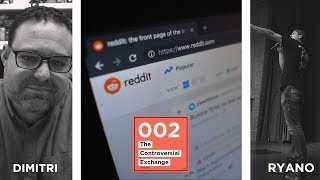 Reddit Communities Can Move Quicker than ABA | The Controversial Exchange Podcast