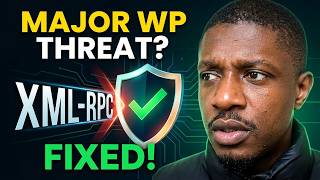 XMLRPC.php Vulnerability Explained | WordPress Security Breach