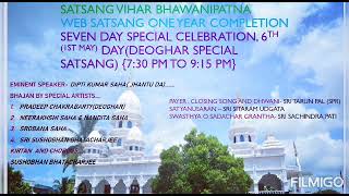 One yr COMPLETION OF E-SATSANG, SV BHAWANIPATNA 1st MAY- SPECIAL PROGRAMME