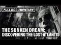 Atlantis: Secret Star Mappers of a Lost World I Full Documentary