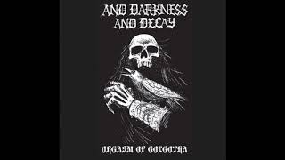 And Darkness And Decay - From Gallows They Swing (2023)