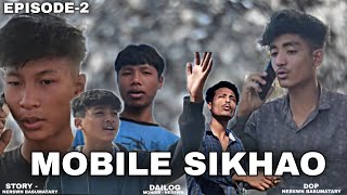 MOBILE SIKHAO PART - 2 || A NEW BODO COMEDY TOP BODO COMEDY || 2025