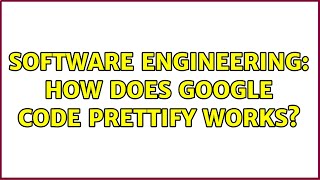 Software Engineering: How does google code prettify works?