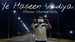 Yeh Haseen Vadiyan | Feat. Abhay Jodhpurkar & Sowmya Krishnamachari X Ashish Das Dance Choreography.