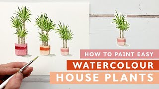 How to Paint Easy Watercolour House Plants