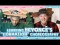 Learning Beyonce's FORMATION choreography!
