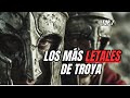 LOS 7 GUERREROS MAS LETALES QUE DEFENDIERON TROYA.