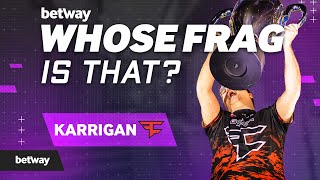 FaZe karrigan Plays Whose Frag is That?