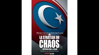 Les guerres, le capitalisme et la stratégie du chaos par Michel Collon