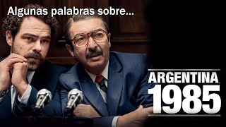 Breve análisis de "ARGENTINA 1985"