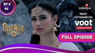 Naagin - Season 2 | नागिन | Ep. 66 | Ruchika Executes Her Plan | रुचिका ने अपने प्लान को दिया अंज़ाम