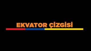 Ekvator Çizgisi 1. Bölüm (Konuk: Muhammed Hassan)