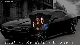 Kokkara Kokkarako (Dj Remix) 🔊🎧 8D Bass Boosted Song By [Sb Music World]