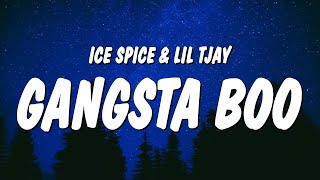 Ice Spice \u0026 Lil Tjay - Gangsta Boo (Lyrics)