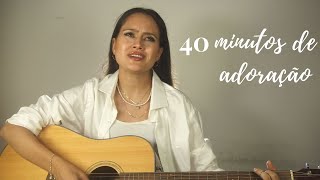 40 Minutos de Adoração - Alana Tavano