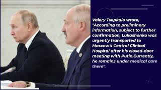 Belarusian President Lukashenko in hospital after meeting with Putin reportedly in criticalcondition