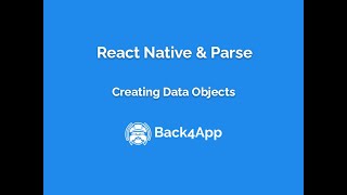 React Native Parse - Creating Data Objects