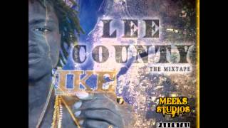 Young Ike - Take Me Away (LEE COUNTY The Mixtape)