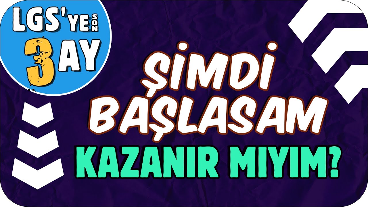 LGS'ye Şimdi Çalışmaya Başlasam 500 PUAN Alır Mıyım 💥 SON 3 AY - YouTube