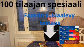 Fazerin suklaalevy testaus (100 tilaajan spesiaali)