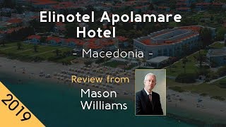 Elinotel Apolamare Hotel 5⭐ Review 2019