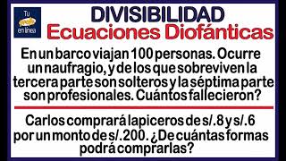 DIVISIBILIDAD 05: Ecuaciones Diofánticas