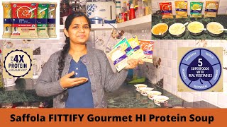 Saffola FITTIFY Gourmet HI Protein Soup | Review in Hindi | Indian Mom Forever | instant soup review