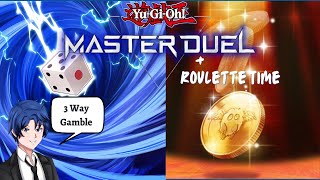 [Yugioh Master Duel] Rank/Open Room, Gamble 3 Way