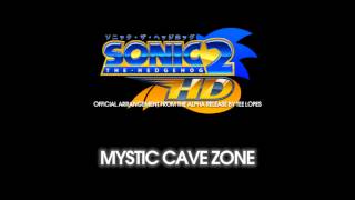 Tee Lopes - Mystic Cave  Zone (Official Sonic The Hedgehog 2 HD - Alpha Release)