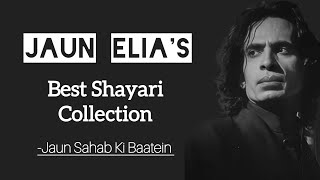 Jaun Elia Sahab Best Shayari Collection || Jaun Elia Shayari || Jaun Elia Heart Touching Shayari