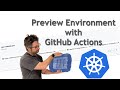 GitHub 101: Preview Environment with GitHub Actions