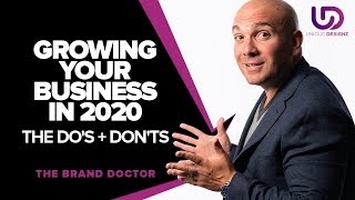 FREE BUSINESS MASTERCLASS: How To Grow Your Business in 2020 - The Brand Doctor