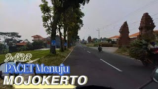 Perjalanan Dari Pacet Menuju Mojokerto