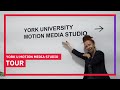 Tour the York U Motion Media Studio!