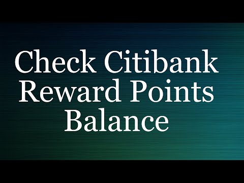 Citibank Reward Points Balance Citibank Reward Points Balance