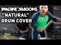 Imagine Dragons - Natural - Drum Cover | Stephen Taylor