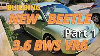 Building New Beetle 3.6 BWS VR6 - R36 Engine - Pashin Garage Part 1