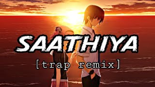 Saathiya Trap Remix. Sonu nigam A r rehman. matricx.