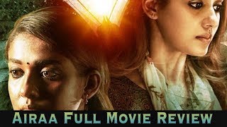 Airaa Full Movie Review | Airaa Movie Review | Airaa Movie Public Review | Nayanthara