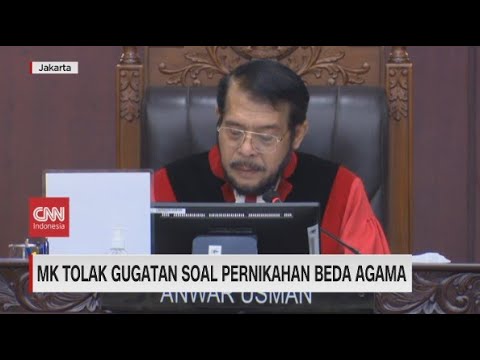 MK Tolak Gugatan Soal Pernikahan Beda Agama - YouTube