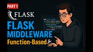 Function-Based Middleware using Hooks in Python Flask | Part 1 of Middleware Series