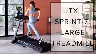 JTX SPRINT-7: LARGE TREADMILL | FROM JTX FITNESS