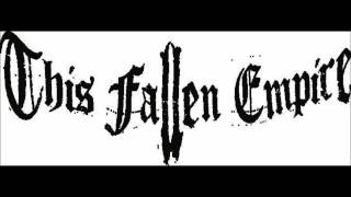 This Fallen Empire - Awakening