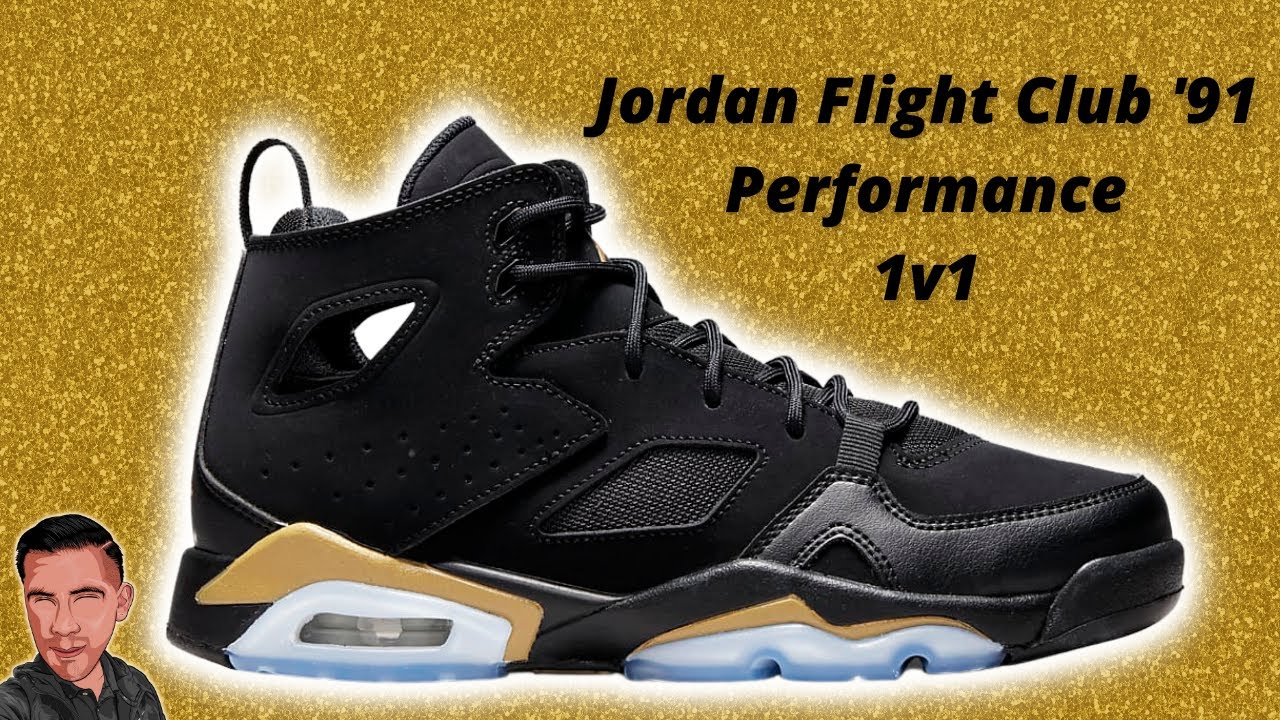 Jordan Flight Club 91 Black Gold Performance 1v1 - YouTube