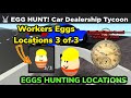 How to find workers Eggs locations in Car Dealership Tycoon ROBLOX 3/3, Egg Hunting Event.