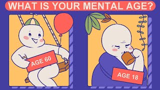 What Is Your Mental Age? (Personality Test)