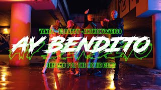 Yango,El Daddy, Anthony Ready \u0026 Yeigo - Ay Bendito (VIDEO OFICIAL)