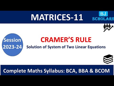 Solutions Of System Of Equations Using Determinants | Cramer Rule | Bca ...