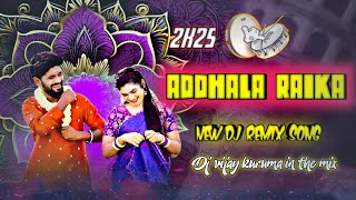 ADDHALA RAIKA new DJ remix , folk songs, addhala raika promo, madeen sk folk songs