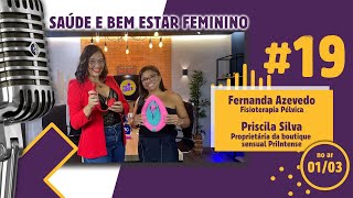 PodCosta | Episódio #19 - Bem Estar Feminino - Fernanda Azevedo e Priscila Silva